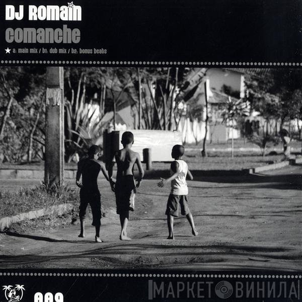 DJ Romain - Comanche