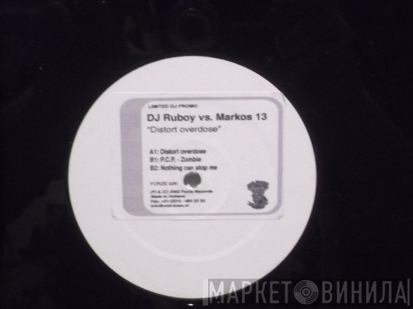 DJ Ruboy vs. Markos 13  - Distort Overdose