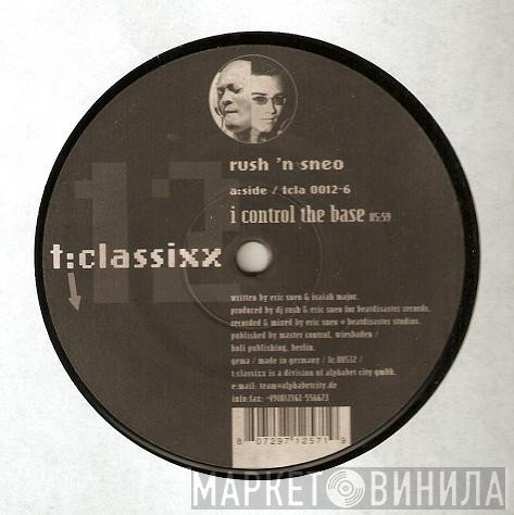 DJ Rush, Eric Sneo - I Control The Base / Beatboxx
