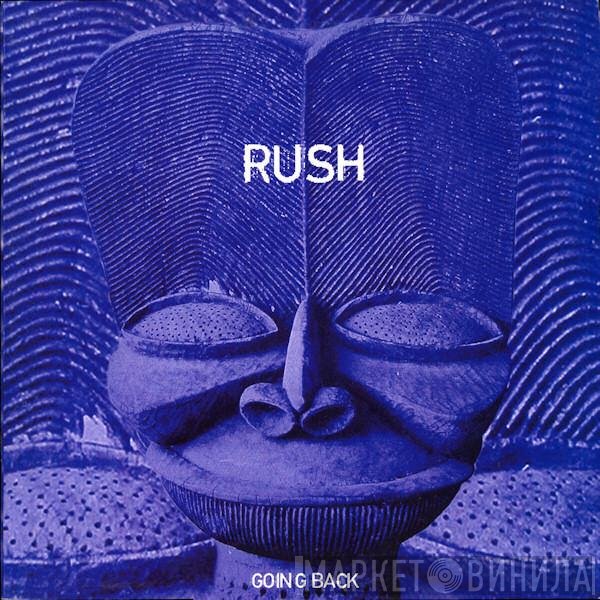 DJ Rush - Going Back