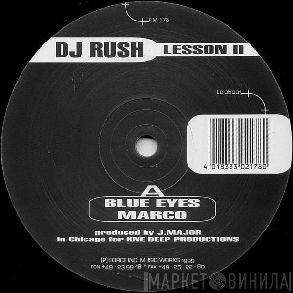 DJ Rush  - Lesson II
