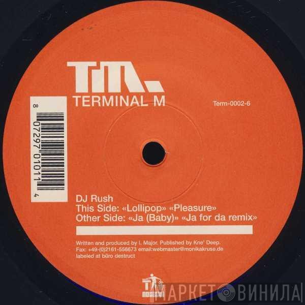 DJ Rush - Lollipop