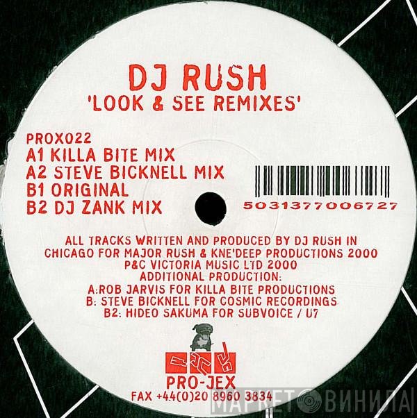 DJ Rush  - Look And See (Remixes)