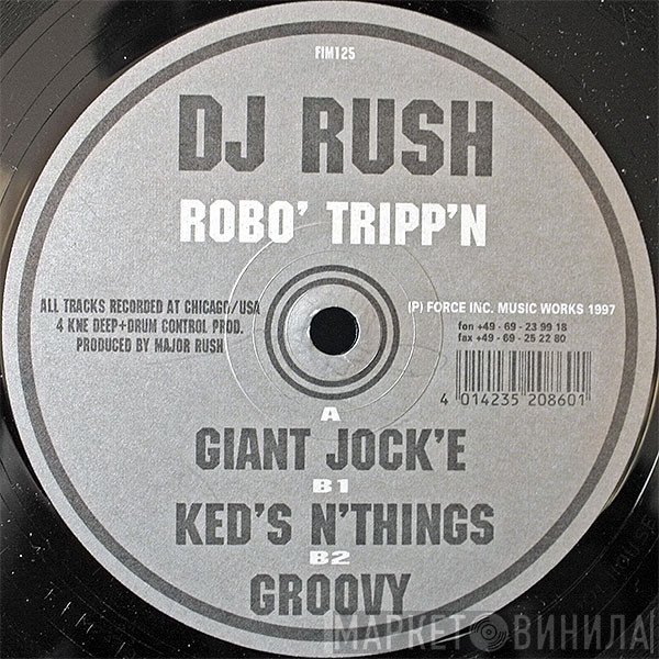 DJ Rush - Robo' Tripp'n