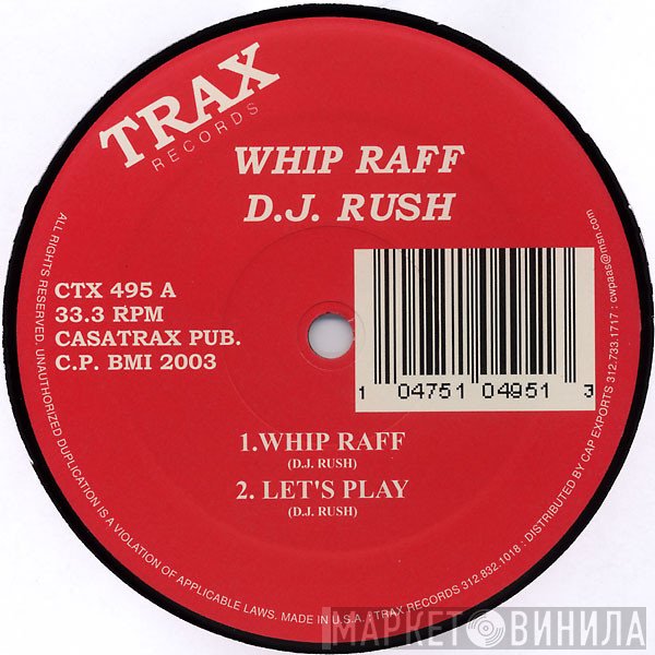 DJ Rush  - Whip Raff