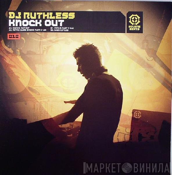 DJ Ruthless  - Knock Out