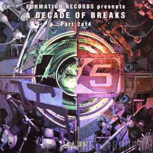 DJ SS - A Decade Of Breaks Part 2