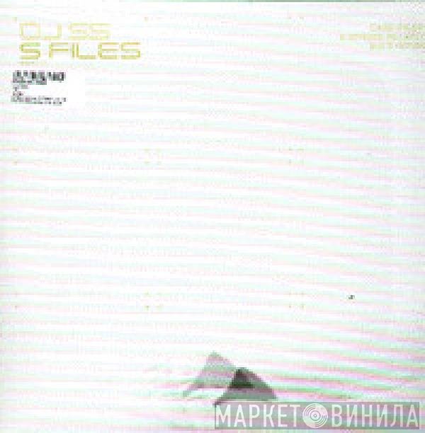 DJ SS - S Files (Case File 1)