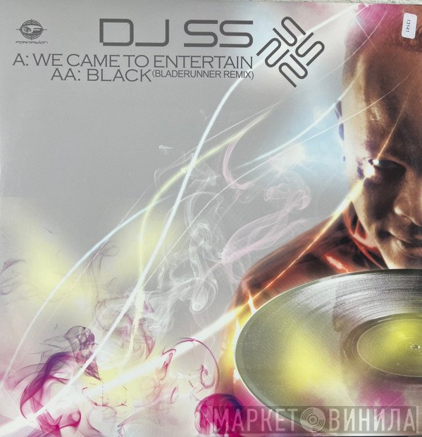 DJ SS - We Came To Entertain / Black (Bladerunner Remix)