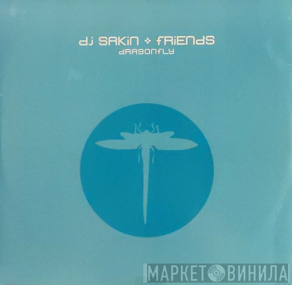 DJ Sakin & Friends - Dragonfly