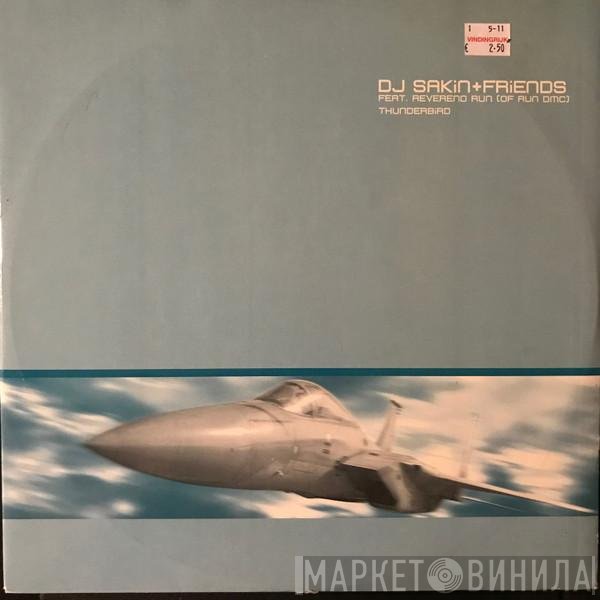 DJ Sakin & Friends Feat. Run  - Thunderbird