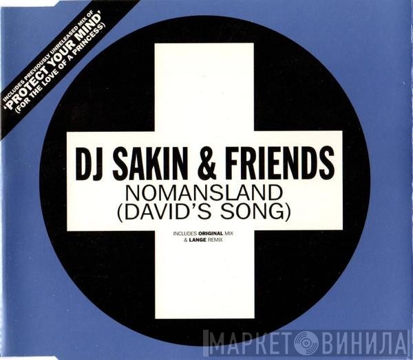 DJ Sakin & Friends - Nomansland (David's Song)