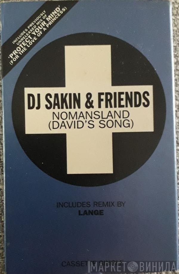 DJ Sakin & Friends - Nomansland (David's Song)