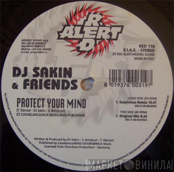 DJ Sakin & Friends - Protect Your Mind