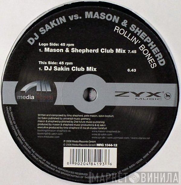 DJ Sakin, Mason & Shepherd - Rollin' Bones