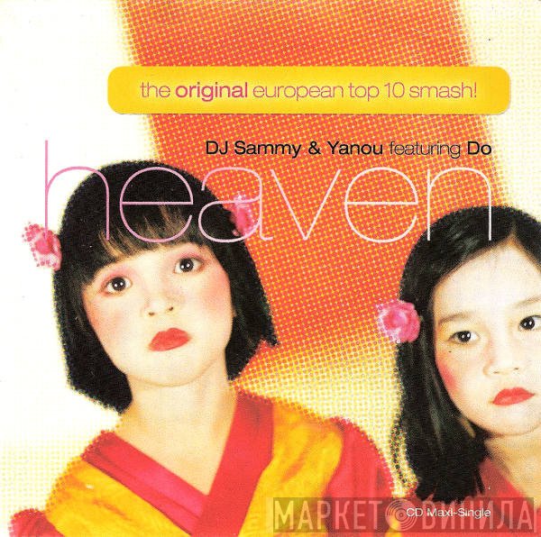 DJ Sammy & Yanou Featuring Do  - Heaven