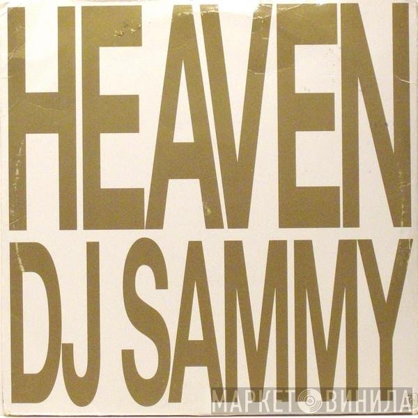 DJ Sammy  - Heaven