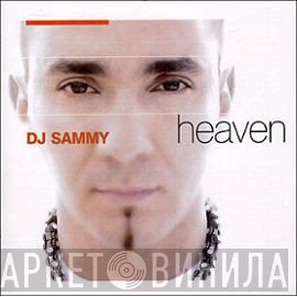 DJ Sammy  - Heaven