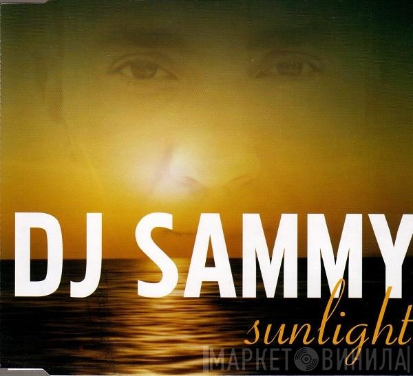DJ Sammy  - Sunlight