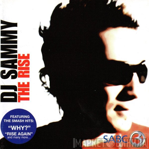 DJ Sammy  - The Rise