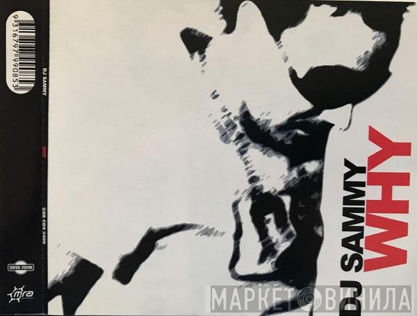DJ Sammy  - Why