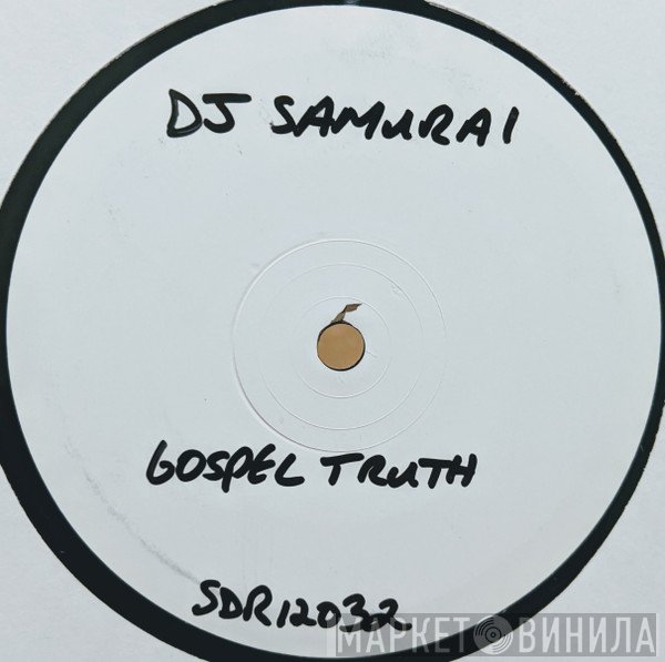 DJ Samurai - Gospel Truth / Underworld