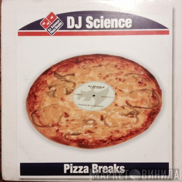 DJ Science - Pizza Breaks