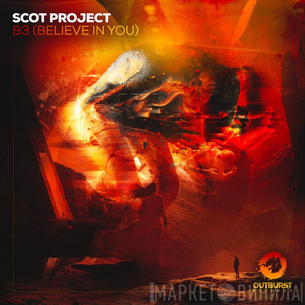 DJ Scot Project  - B3 (Believe In You)