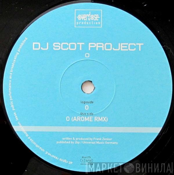 DJ Scot Project  - O