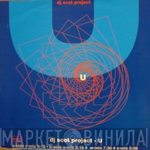 DJ Scot Project  - U