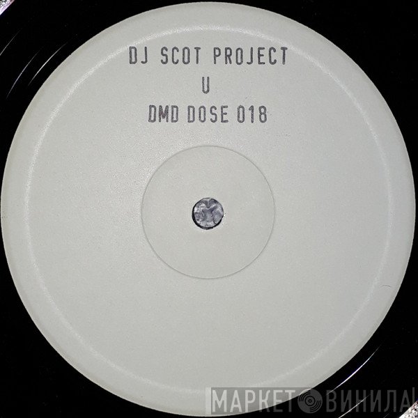 DJ Scot Project  - U