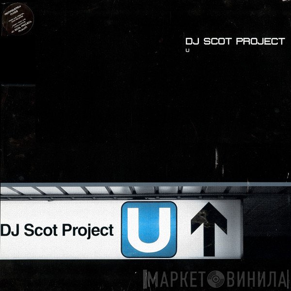 DJ Scot Project - U