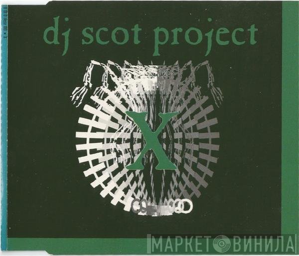 DJ Scot Project  - X