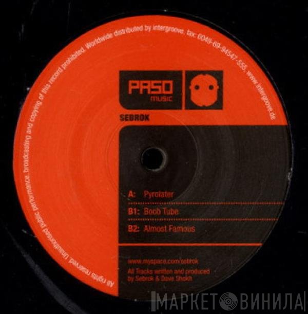 DJ Sebrok  - Pyrolator