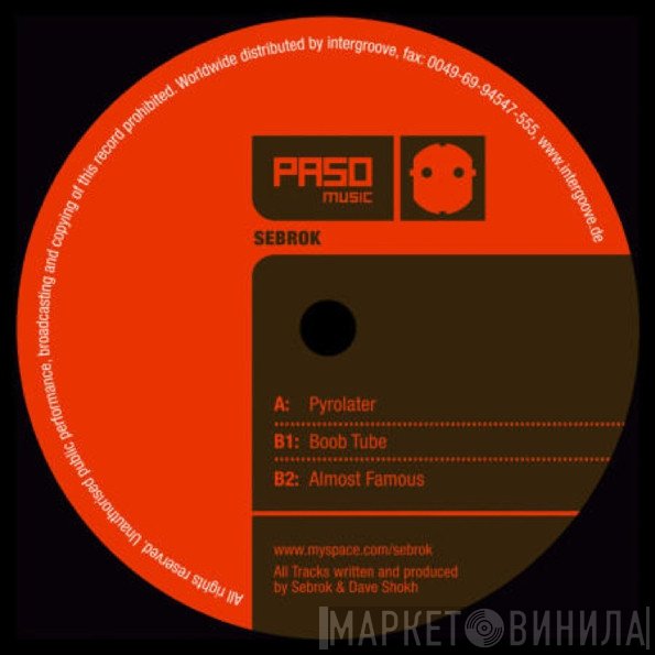 DJ Sebrok  - Pyrolator