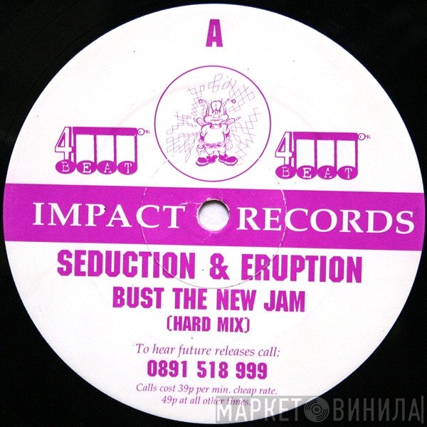 DJ Seduction, Eruption - Bust The New Jam (Hard Mix) / Give Me Back My Heart