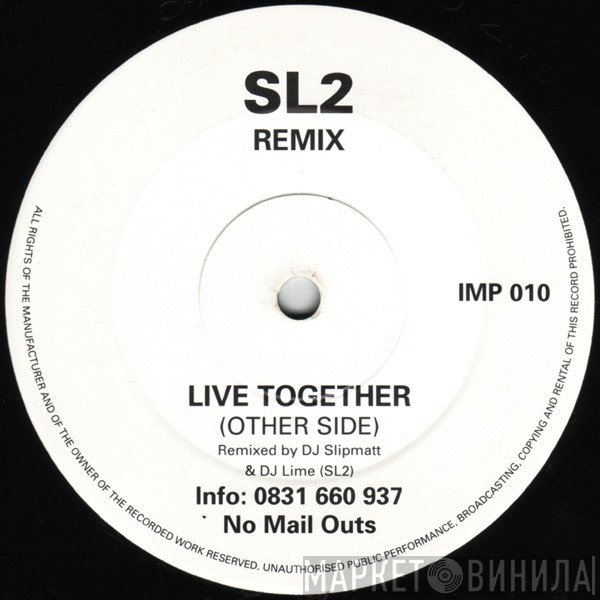 DJ Seduction - Live Together (SL2 Remix)