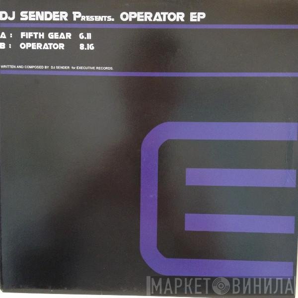 DJ Sender - Operator EP