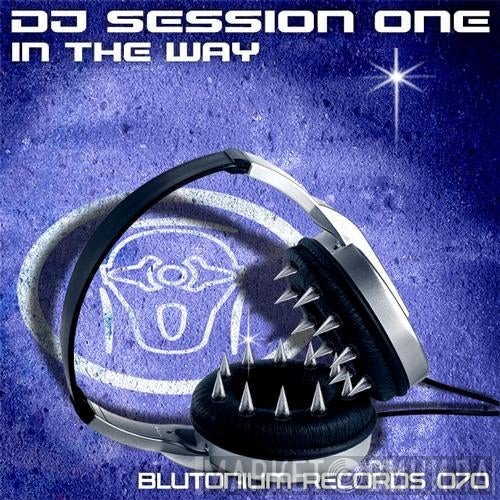 DJ Session One  - In The Way