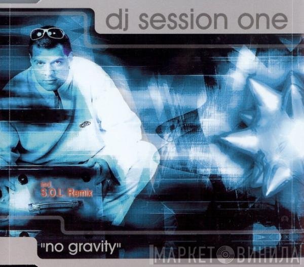 DJ Session One  - No Gravity