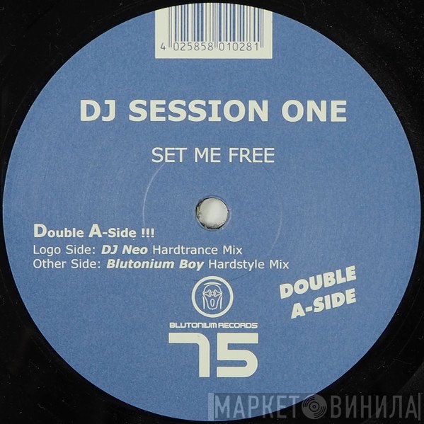 DJ Session One  - Set Me Free