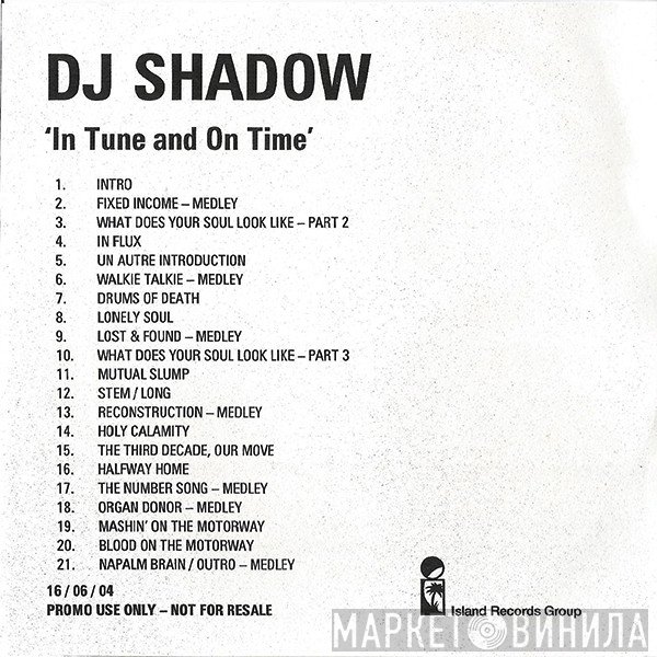 DJ Shadow  - In Tune And On Time