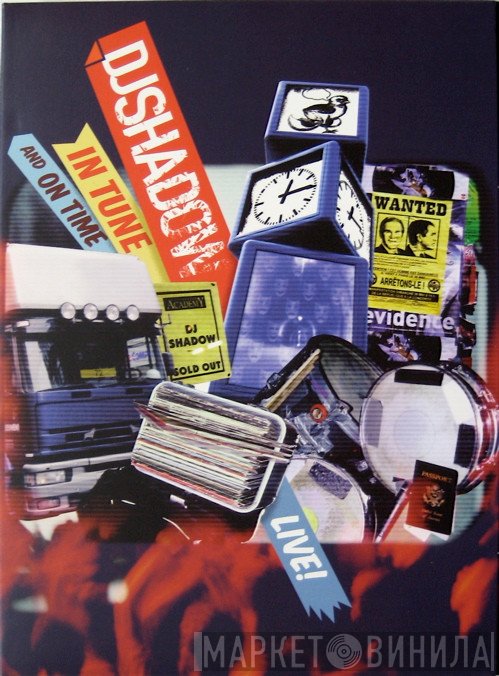 DJ Shadow  - Live! In Tune And On Time