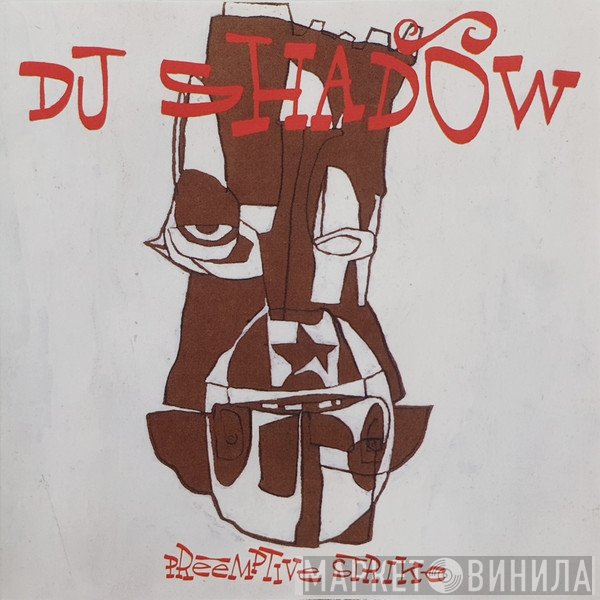 DJ Shadow  - Preemptive Strike