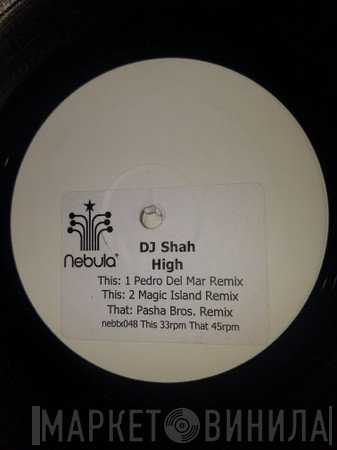 DJ Shah  - High
