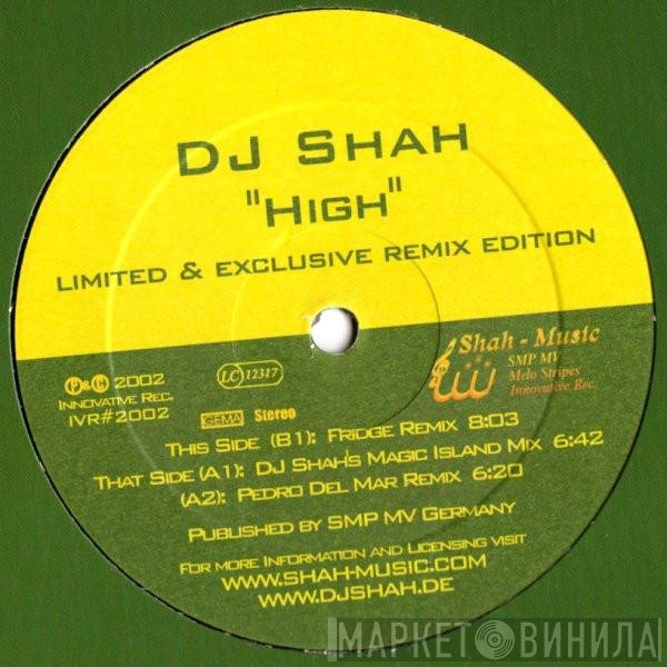 DJ Shah  - High