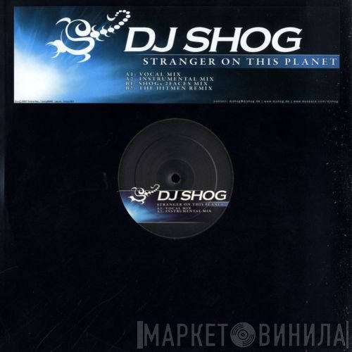 DJ Shog  - Stranger On This Planet