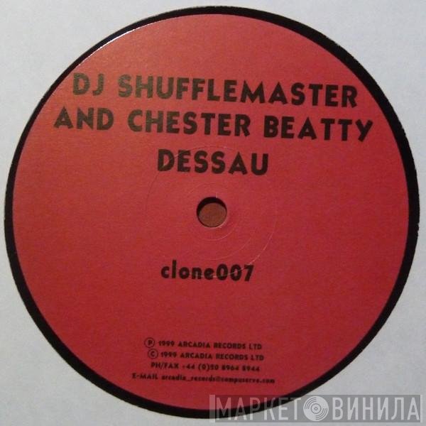 DJ Shufflemaster & Chester Beatty  - Dessau