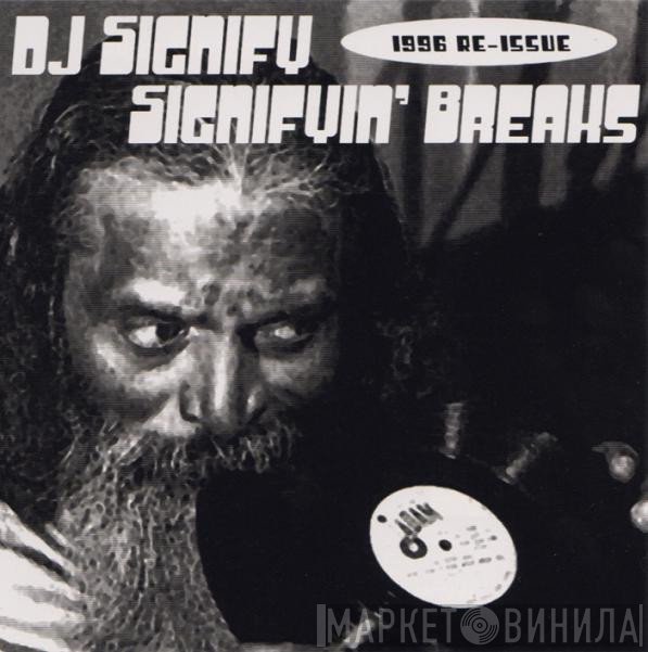 DJ Signify  - Signifyin' Breaks