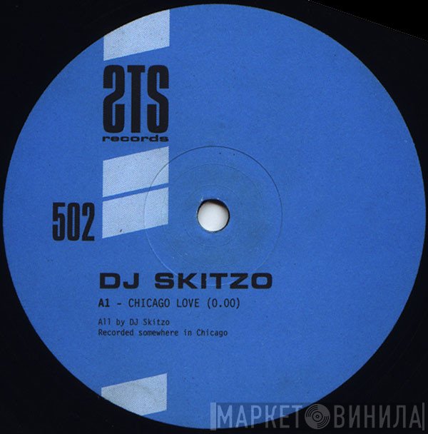 DJ Skitzo - Chicago Love